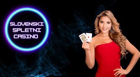 slovenski online casino,slovenija casino online